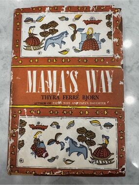 1959 Mama’s Way| Thyra Ferré Bjorn | Vintage Folk Art Dust Jacket